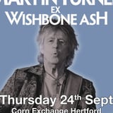 Martin Turner (Ex Wishbone Ash)