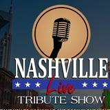 Nashville Live Tribute Show
