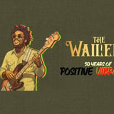 The Wailers - 50 Years of Positive Vibrations