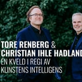 Tore Renberg og Christian Ihle Hadland