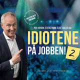 Slik takler du IDIOTENE PÅ JOBBEN! 2