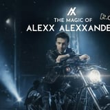 The magic of Alexx Alexander 2.0