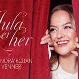 Jula er her – Alexandra Rotan & venner