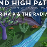 STAND HIGH PATROL + MARINA P & THE RADIATORS