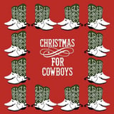 Christmas for Cowboys 2026