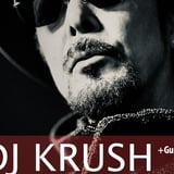 DJ KRUSH + GUEST