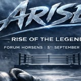 ARISE | RISE OF THE LEGENDES | KICKBOXING & MUAYTHAI