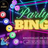 Party Bingo på 28 Live i Roskilde