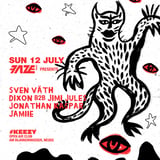FAZE MAG presents Sven Väth, DIXON B2B Jimi Jules, Jonathan Kaspar, Jamiie