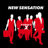 New Sensation - A Tribute 2 INXS