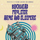 Blockhead, ProleteR, Arms and Sleepers / Amsterdam