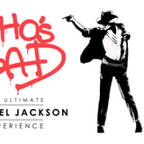 Who's Bad The Ultimate Michael Jackson Experience