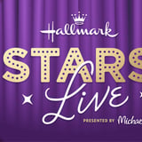 Hallmark Stars Live - Presented by Michaels