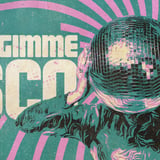 Gimme Gimme Disco