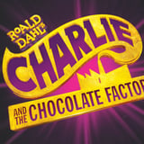 Slow Burn Theatre Co: Roald Dahl's Charlie and the Chocolate Factory