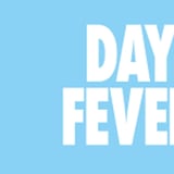 Day Fever - Newcastle