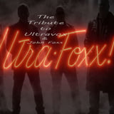 Ultra:Foxx - The Tribute to Ultravox and John Foxx