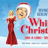 WHITE CHRISTMAS: SING - A - LONG
