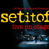 Je'Caryous Johnson Presents "Set It Off"