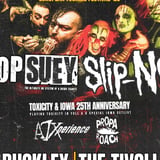 FOREVER NU - 25th anniversary of Toxicity & IOWA special