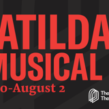 The Lexington Theatre Co. presents Matilda