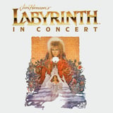 Jim Henson's Labyrinth: In Concert 40th Anniversary