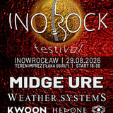 Ino Rock Festival 2026 - Midge Ure, Weather Systems, Kwoon i inni