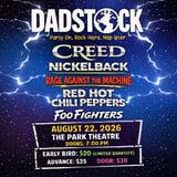 Dadstock 2026 - Cover sets of Creed, Nickelback, Rage Against the Machine, The Red Hot Chili Peppers, Foo Fighters.