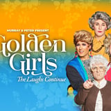 Golden Girls: The Laughs Continue