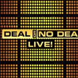 Deal Or No Deal