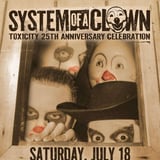 System Of A Clown, El Guapo, Bukaki Blaster