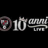 REAL TALK: 10 ANNI LIVE