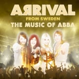 ARRIVAL from Sweden: The Music of ABBA