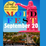 **2nd Date Added!** Mold-A-Mania & FITZGERALDS Present: MOLDFEST