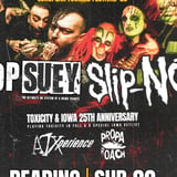 FOREVER NU - 25th anniversary of Toxicity & IOWA special
