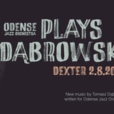 ODENSE JAZZ ORCHESTRA PLAYS DĄBROWSKI