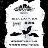 KLUBB DÖD: WAY OUT WEST PRE-PARTY! LIVE: THE EXPLODING BOY + ABSTURZ + DEMONEN + DJ'S