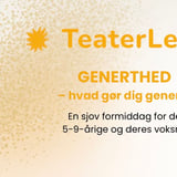 TeaterLeg: Genert