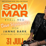  En sommarkväll med Dan Hylander och Janne Bark - 31 Juli - Halmstad / Steninge