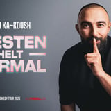 Hadi Ka-koush - NÆSTEN HELT NORMAL - Kulturværftet, Helsingør