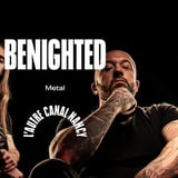 Benighted • L'Autre Canal Nancy