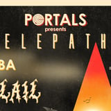 Portals Presents: Telepathy, Flail & more TBA
