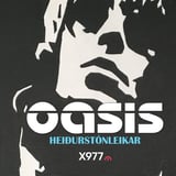 X 97.7 kynnir: OASIS Heiðurstónleikar