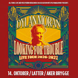 Dylan Moran: LOOKING FOR TROUBLE