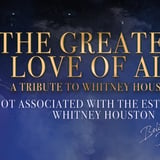 The Greatest Love of All