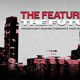 The Featured & The Future