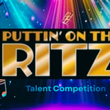 Puttin' on the Ritz Talent Competition