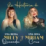 Milly Quezada y Miriam Cruz