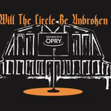 Will The Circle Be Unbroken