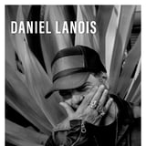 Daniel Lanois - Deux Voix Une Capitale